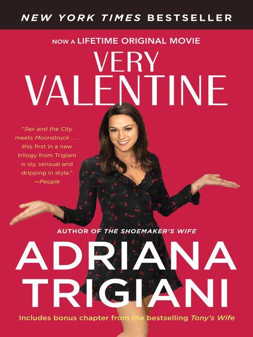 Adriana Trigiani创作的Very Valentine作品的详细信息 - 可供借阅